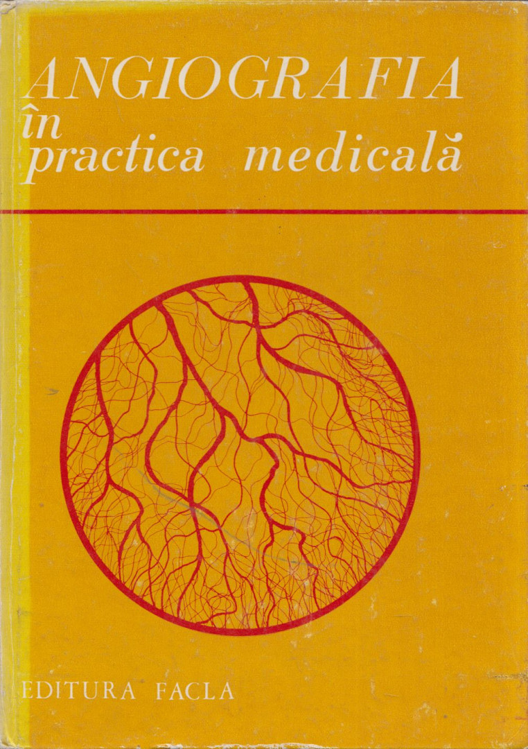 P. Brinzeu, St. Gavrilescu - Angiografia in practica medicala [antikvár]
