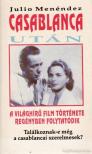 Menéndez, Julio - Casablanca után [antikvár]