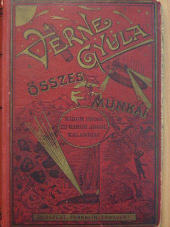 Verne Gyula - Három orosz és három angol kalandjai [antikvár]