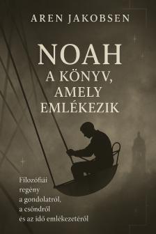 Jakobsen Aren - Noah [eKönyv: epub, mobi]