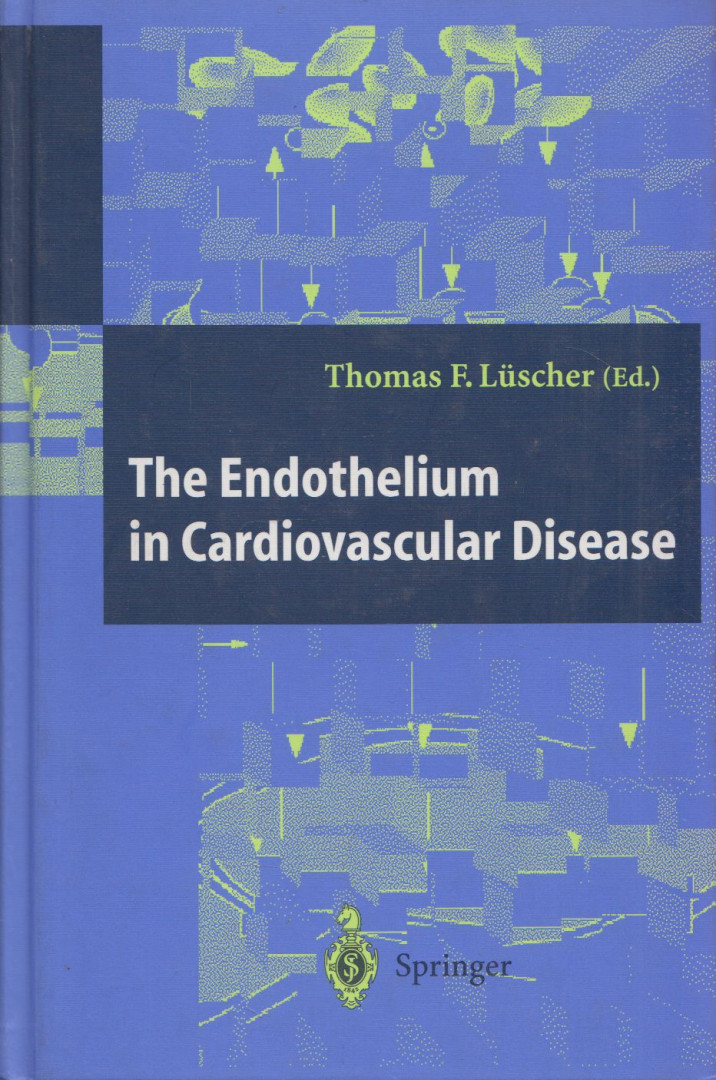 Thomas F. Lüscher - The Endothelium in Cardiovascular Disease [antikvár]