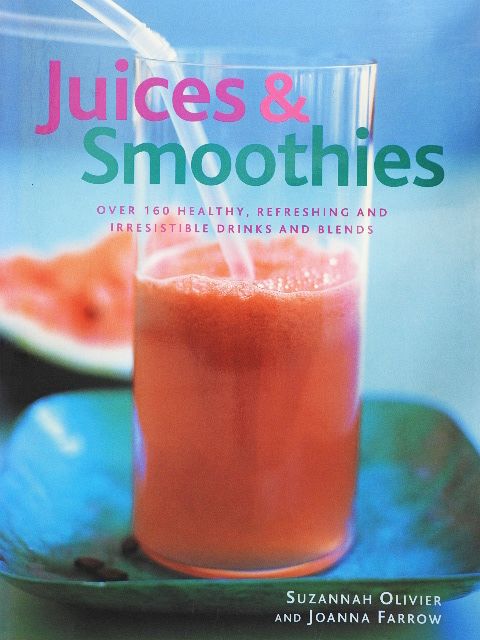 Joanna Farrow - Juices & Smoothies [antikvár]