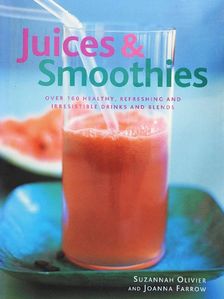 Joanna Farrow - Juices & Smoothies [antikvár]