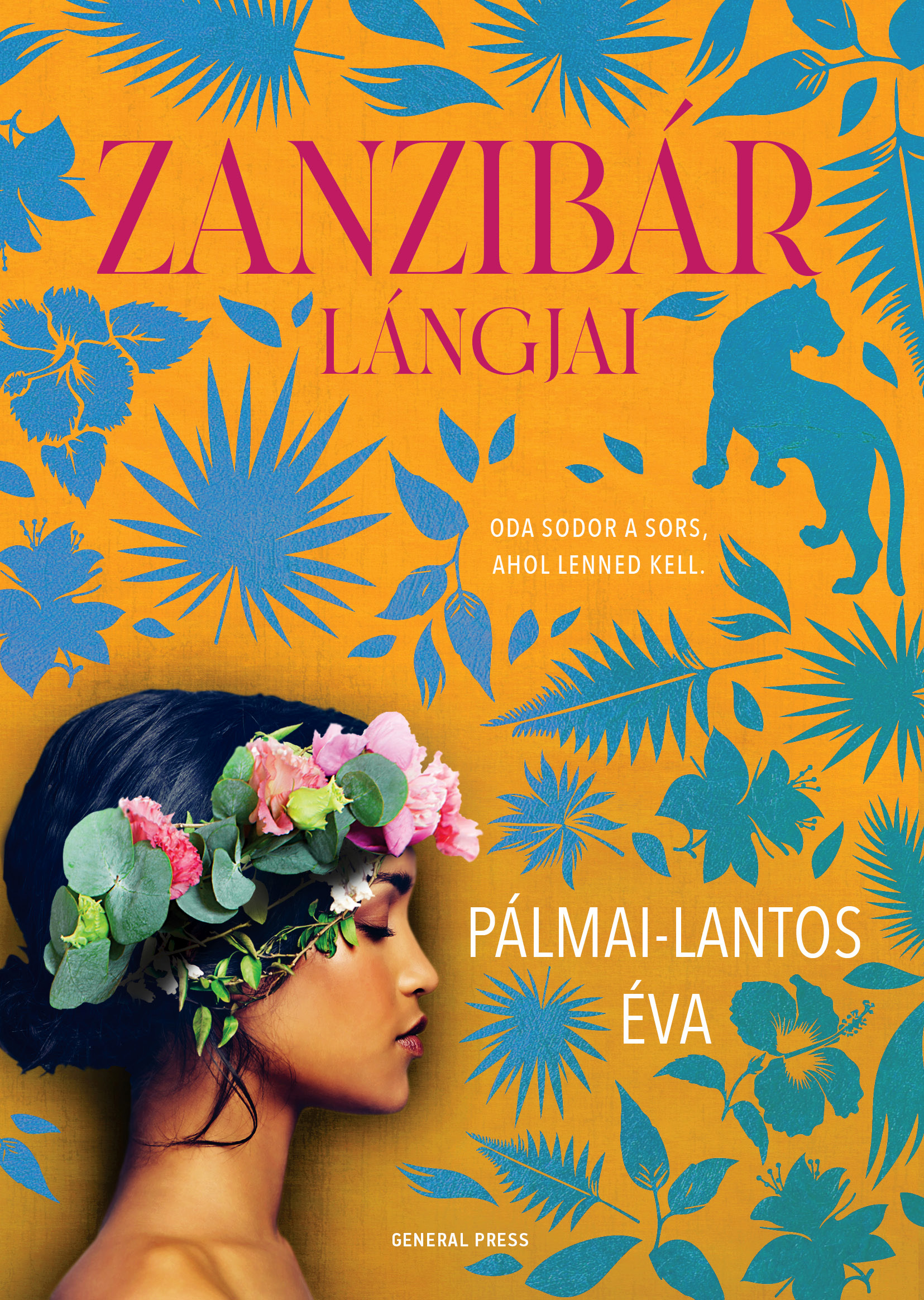 Pálmai-Lantos Éva - Zanzibár lángjai [eKönyv: epub, mobi]