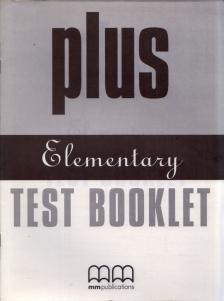 Plus Elementary Test Booklet [antikvár]