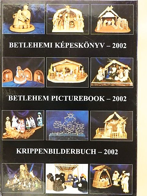 Betlehemi képeskönyv - 2002 [antikvár]