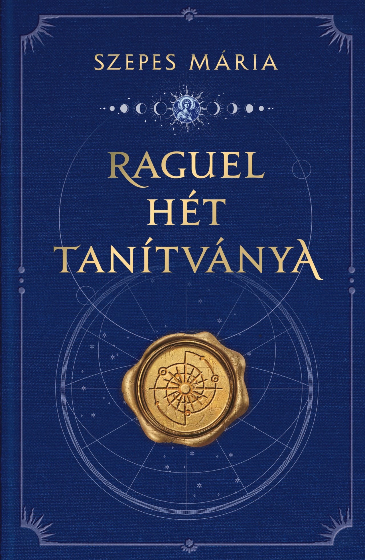 SZEPES MÁRIA - Raguel hét tanítványa [eKönyv: epub, mobi]