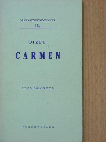Bizet - Bizet: Carmen [antikvár]