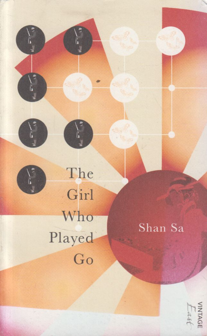Shan Sa - The Girl Who Played Go [antikvár]