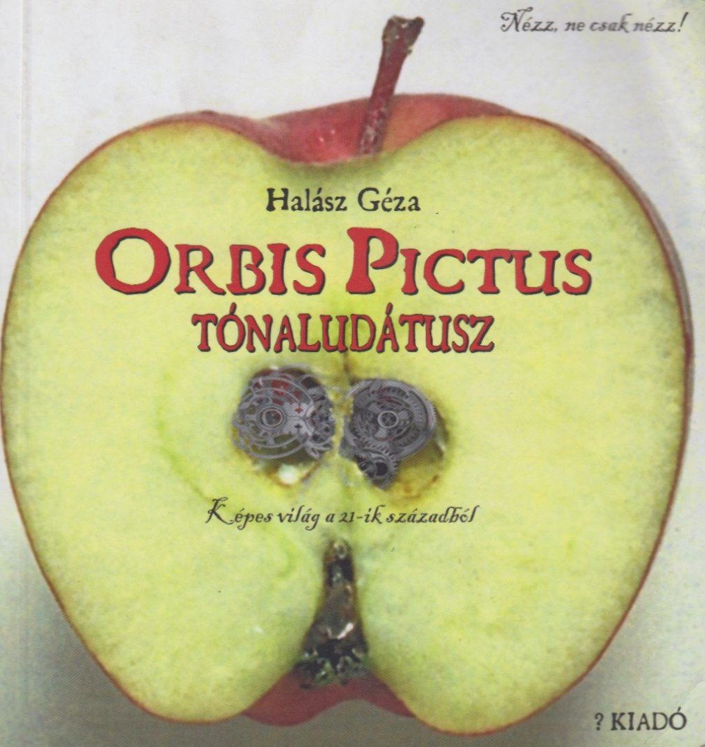HALÁSZ GÉZA - Orbis Pictus Tónaludátusz [antikvár]