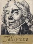 Tarle, E. - Talleyrand [antikvár]