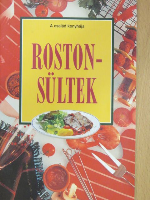 Rostonsültek [antikvár]