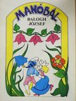 Balogh József - Manóbál [antikvár]