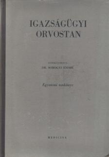 Dr. Somogyi Endre - Igazságügyi orvostan [antikvár]