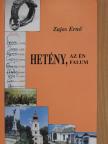 Zajos Ernő - Hetény, az én falum [antikvár]