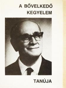 A bővelkedő kegyelem tanúja [antikvár]