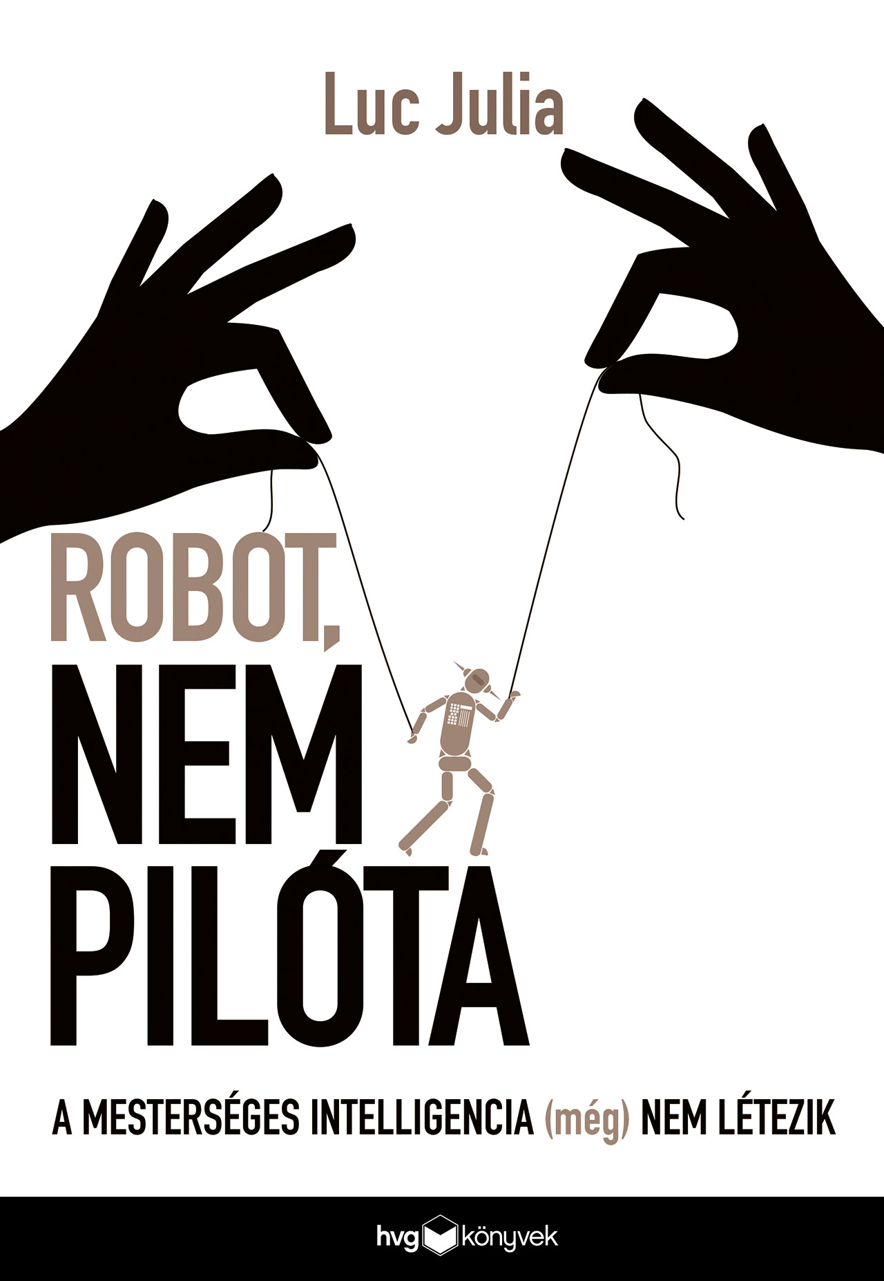 Luc Julia - Robot, nem pilóta