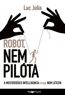 Luc Julia - Robot, nem pilóta