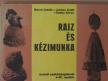 Báron László - Rajz és kézimunka [antikvár]