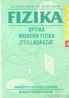 ifj. Zátonyi Sándor, Dr. Zátonyi Sándor - Fizika 6/6 [antikvár]