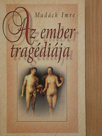 Madách Imre - Az ember tragédiája [antikvár]