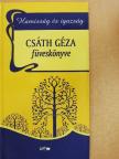 Csáth Géza - Hamisság és igazság [antikvár]