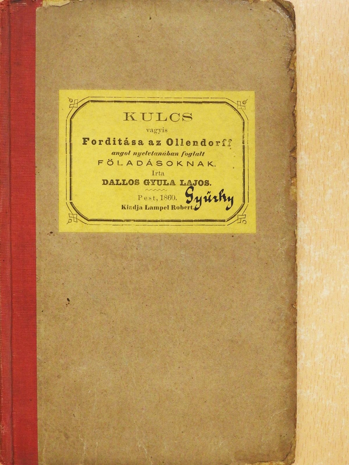 Dallos Gyula - Kulcs [antikvár]