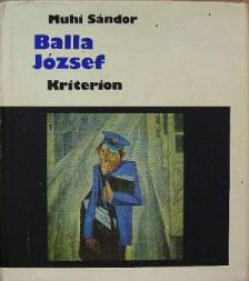 Muhi Sándor - Balla József [antikvár]