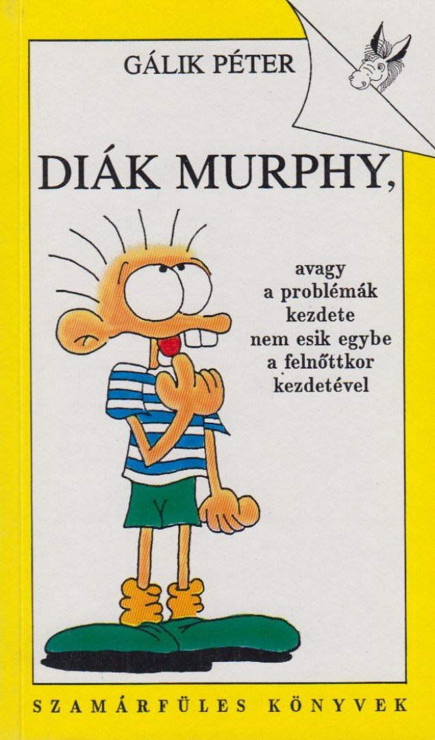 Gálik Péter - Diák Murphy [antikvár]