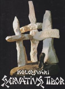 Babiczky Klára - Kolozsvári Szervátiusz Tibor (dedikált) [antikvár]