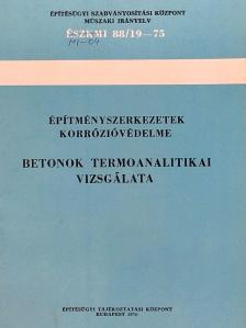 Bleuer Miklós - Betonok termoanalitikai vizsgálata [antikvár]