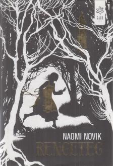 Naomi Novik - Rengeteg [antikvár]