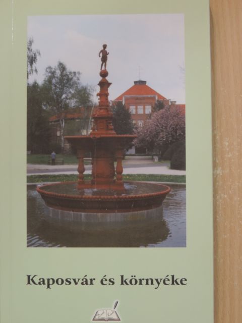 Buzási Éva - Kaposvár és környéke [antikvár]