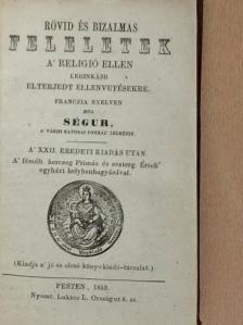 Ségur - Rövid és bizalmas feleletek a' religió ellen leginkább elterjedt ellenvetésekre [antikvár]