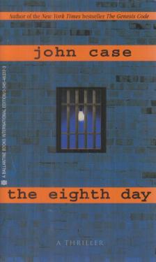 Case, John - The Eighth Day [antikvár]