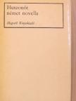 Anna Seghers - Huszonöt német novella [antikvár]