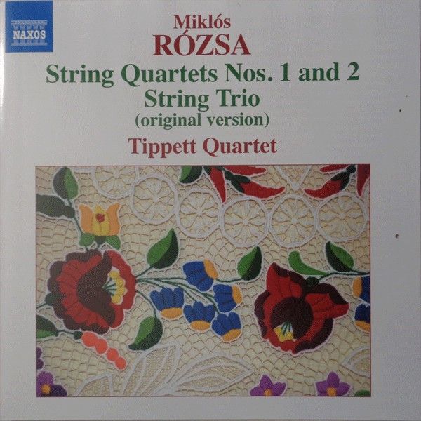 RÓZSA MIKLÓS - STRING QUARTETS NOS.1 AND 2 - STRING TRIO CD TIPPETT QUARTET