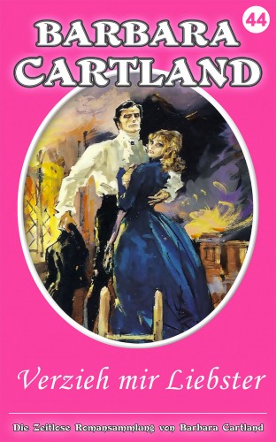 Barbara Cartland - Verzieh mir Liebster [eKönyv: epub, mobi]