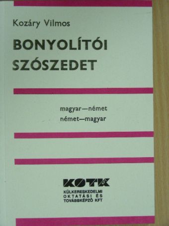 Kozáry Vilmos - Bonyolítói szószedet [antikvár]