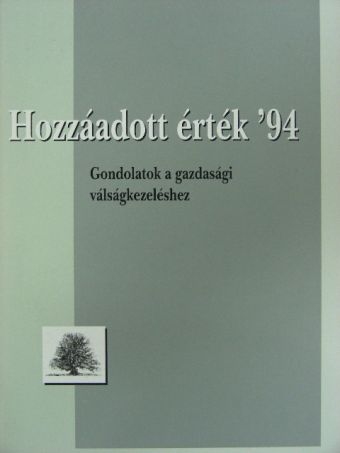 Farkas Károly - Hozzáadott érték '94 [antikvár]