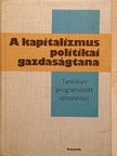 Gacsályi István - A kapitalizmus politikai gazdaságtana [antikvár]
