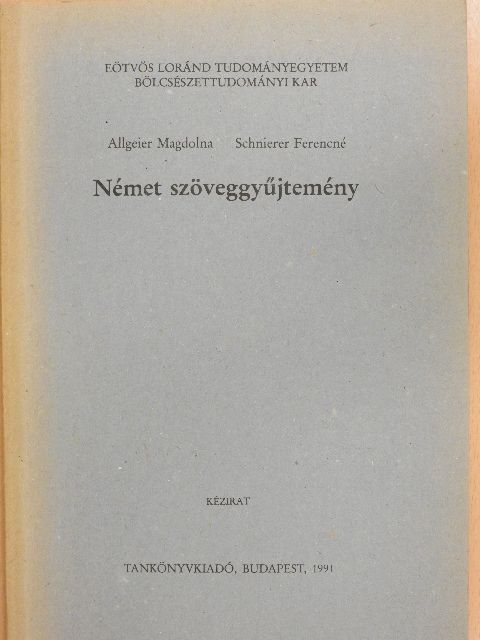 Allgeier Magdolna - Német szöveggyűjtemény [antikvár]