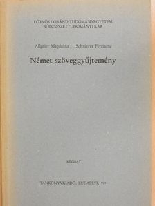 Allgeier Magdolna - Német szöveggyűjtemény [antikvár]