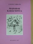 Losonci Miklós - Madarak karácsonya [antikvár]