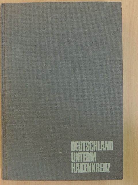 Prof. Dr. Michael Freund - Deutschland unterm Hakenkreuz [antikvár]