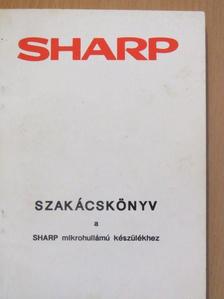 Szakácskönyv a Sharp mikrohullámú készülékhez [antikvár]