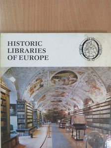 Winfried Löschburg - Historic Libraries of Europe [antikvár]