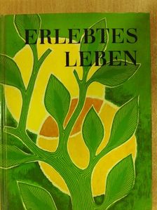 Erlebtes leben [antikvár]