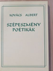 Kovács Albert - Szépeszmény poétikák (aláírt példány) [antikvár]