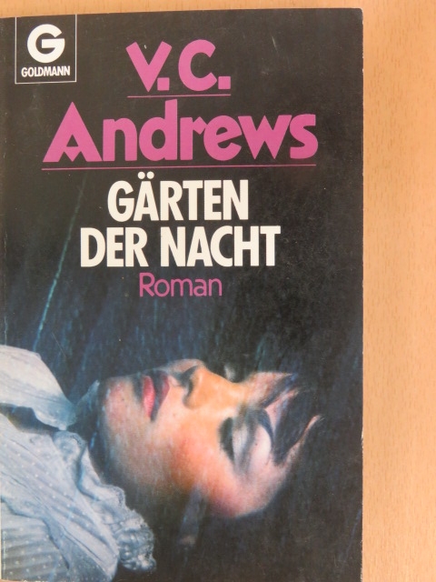 V. C. Andrews - Gärten der Nacht [antikvár]